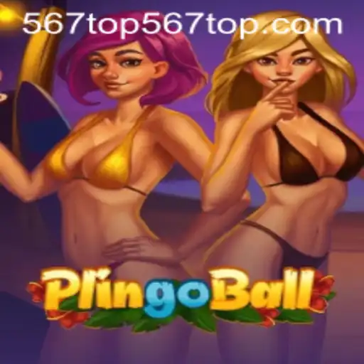 Exploring the Exciting World of Plingoball and the 567top PH Login Experience