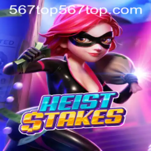 Discover HeistStakes: An Engaging New Game Experience with 567top PH Login