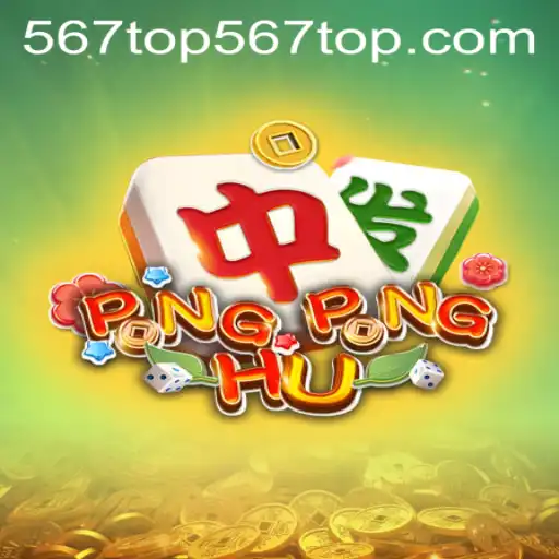 The Exciting World of PONGPONGHU and 567top PH Login