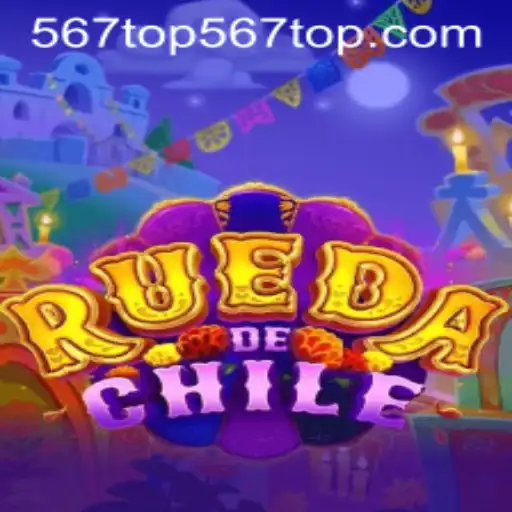 Exploring the Thrills of RuedaDeChile and 567top PH Login