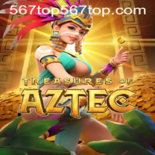 Exploring the Excitement of Treasures of Aztec with 567top PH Login